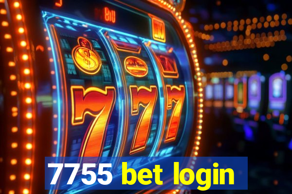 7755 bet login